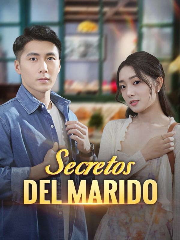 短剧《Secretos del Marido》