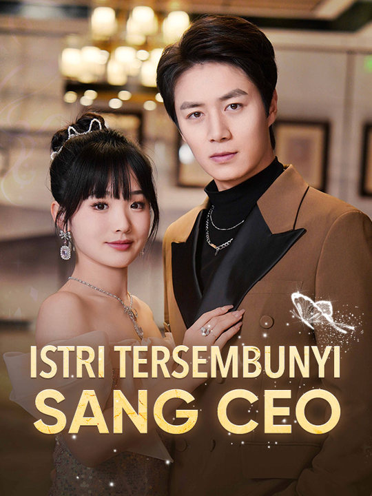 短剧《Istri Tersembunyi Sang CEO$Alana$Maheswara$$Nicholas$Sanjaya》