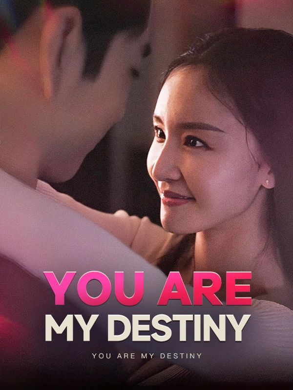 短剧《You Are My Destiny$Charles$York$$Sabrina$Clark》