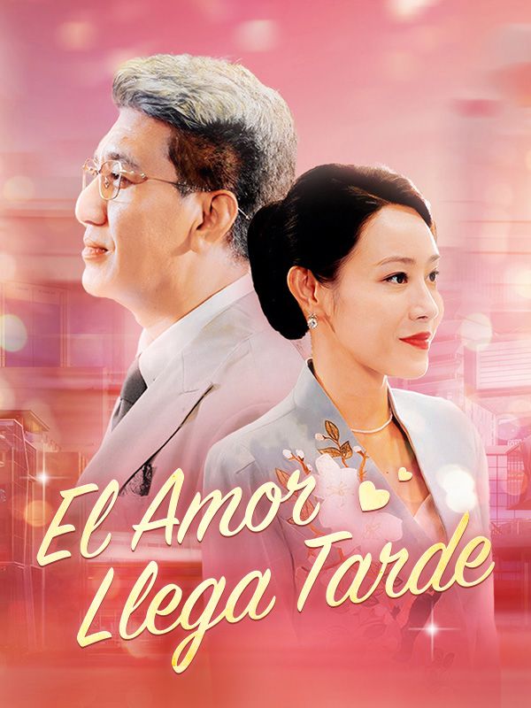 短剧《El Amor Llega Tarde$Manuel$Almonte$$Teresa$Mireles》