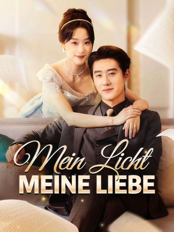 短剧《Mein Licht, meine Liebe$Hanna$Rhode》