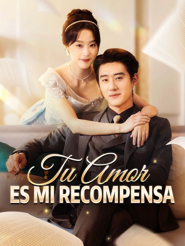 短剧《Tu Amor es mi Recompensa$Yoli$Santos$$Alex$Baro》