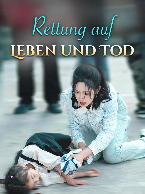 短剧《Rettung auf Leben und Tod$Hanna$Weber$$Sabine$Kirchhoff》