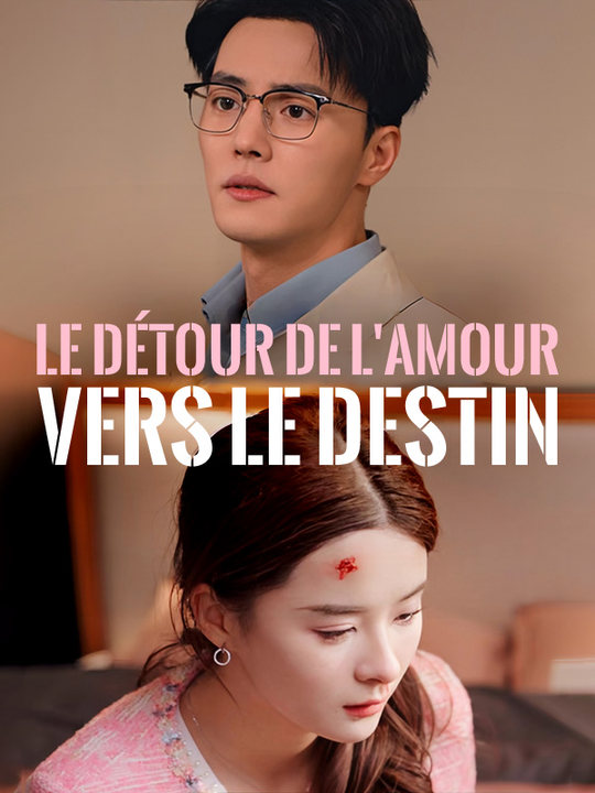 Le détour de l&#039;amour vers le destin$Noé$Hubert$Éva$Collet  第1张