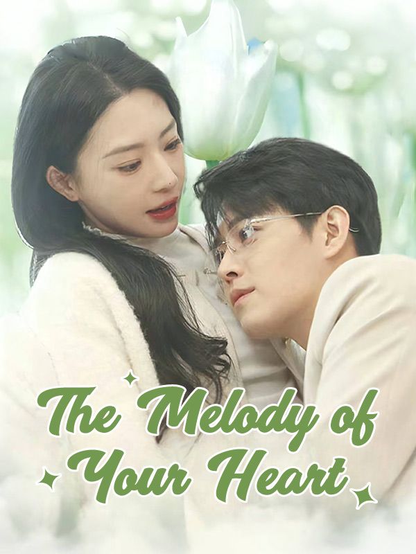 The Melody of Your Heart$Samuel$Heath$$Yuna$Juliana  第1张