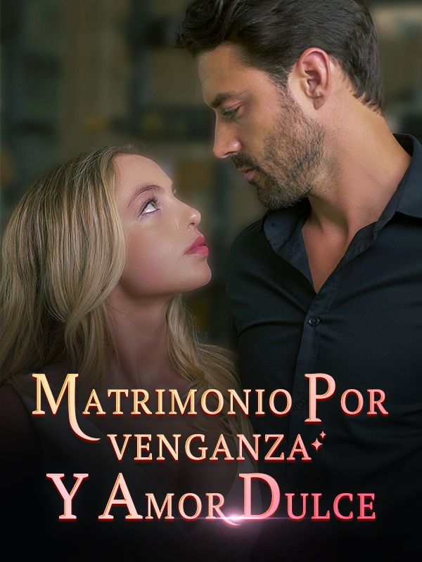 Matrimonio por Venganza y Amor Dulce (Doblado)$Catherine$Cox$Shaun$Lyons  第1张