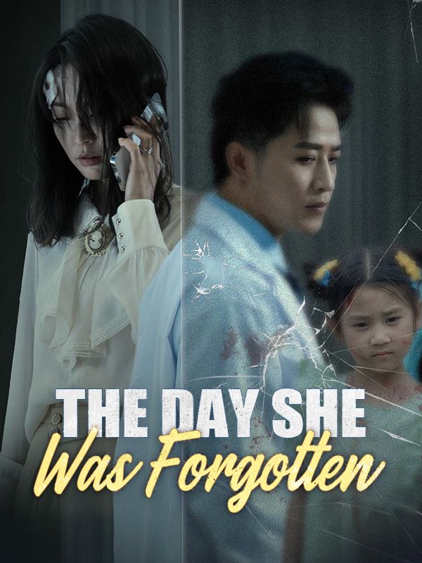 The Day She Was Forgotten$Nora$Gray$$Rey$Quinn  第1张