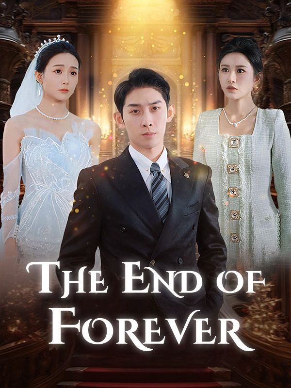 短剧《The End of Forever$Leo$Hunt$$Thea$Snow》