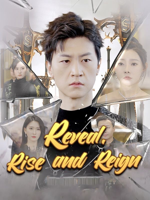 短剧《Reveal, Rise and Reign (DUBBED)$Lance$West$$Rosa$Shaw》