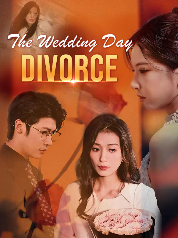 短剧《The Wedding Day Divorce (DUBBED)$Tyson$Jordan$$Taylor$Jordan》