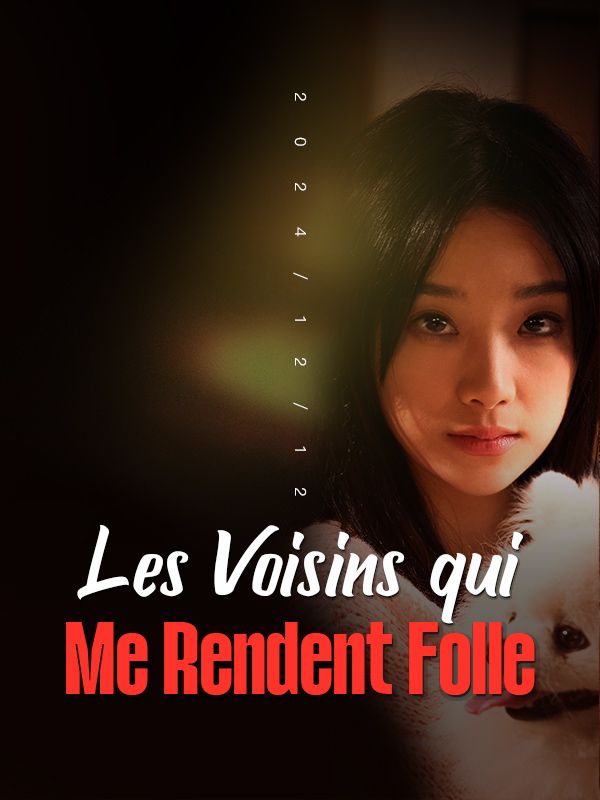 短剧《Les Voisins qui Me Rendent Folle$Ninon$Leclerc$Norbert$Langlois》