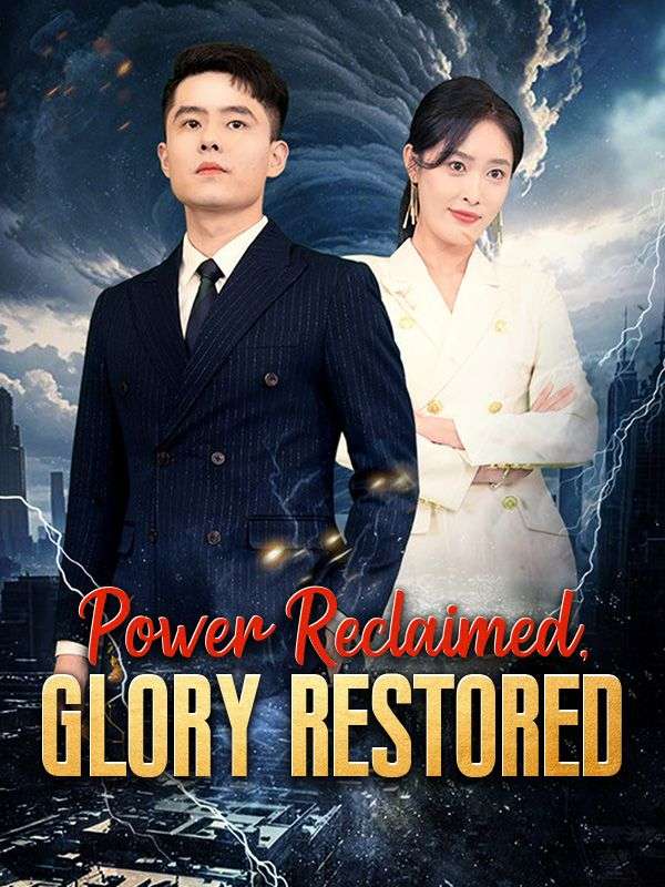 短剧《Power Reclaimed, Glory Restored$Hugh$Jaffe$$Sandra$Howe》