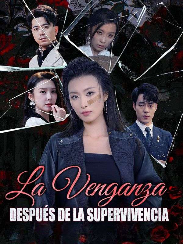 短剧《La Venganza Después de la Supervivencia$Mateo$Hernández$$Flora$Montero》