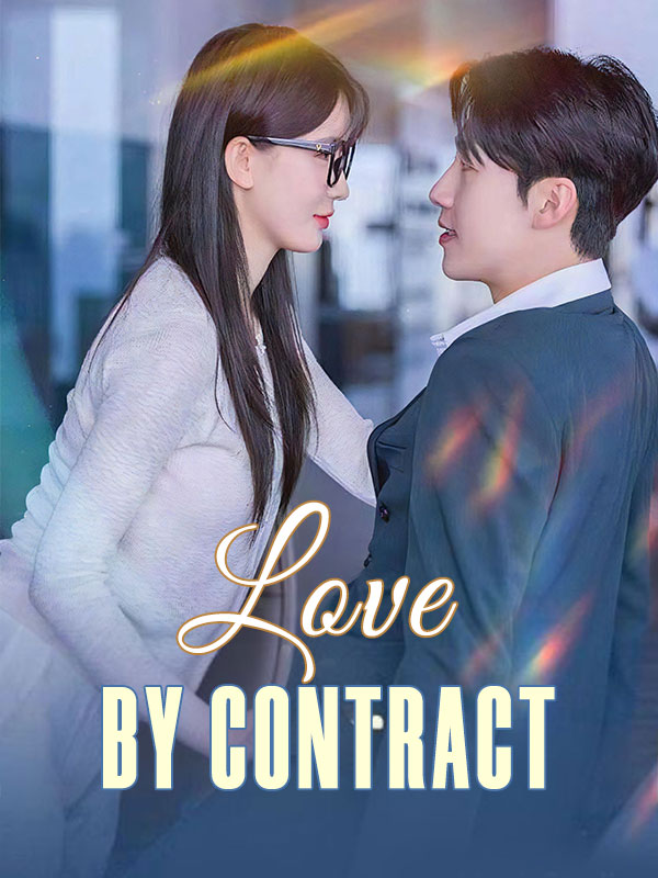 短剧《Love by Contract$Finn$Gray$$Maya$Ray》