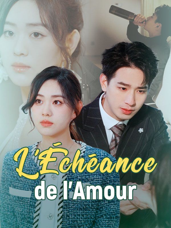 短剧《L'Échéance de l'Amour$Gabriel$Delacroix$Amélie$Fontaine》