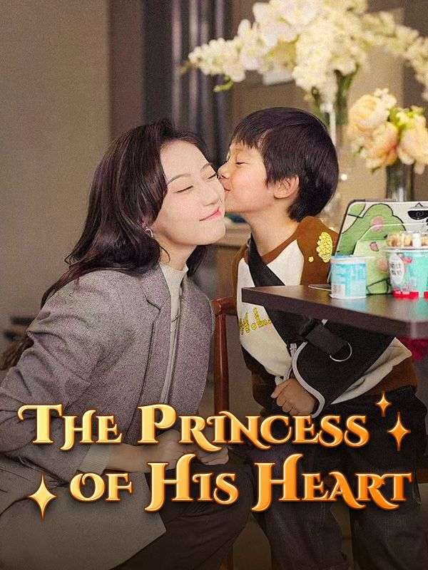 短剧《The Princess of His Heart$Lucas$Lind$$Sophie$Gray》