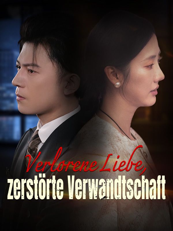 短剧《Verlorene Liebe, zerstörte Verwandtschaft$Theo$Günther$$Anna$Günther》