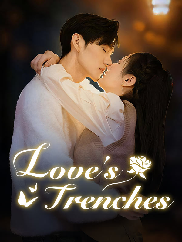 Love's Trenches (DUBBED)$Ken$Leed$Mia$Bale  第1张