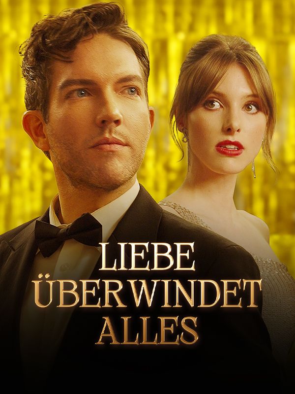 短剧《Liebe überwindet alles$$LEO$$DAVINA》