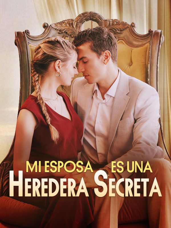 短剧《Mi Esposa es una Heredera Secreta$Jaime$$Bibiana》