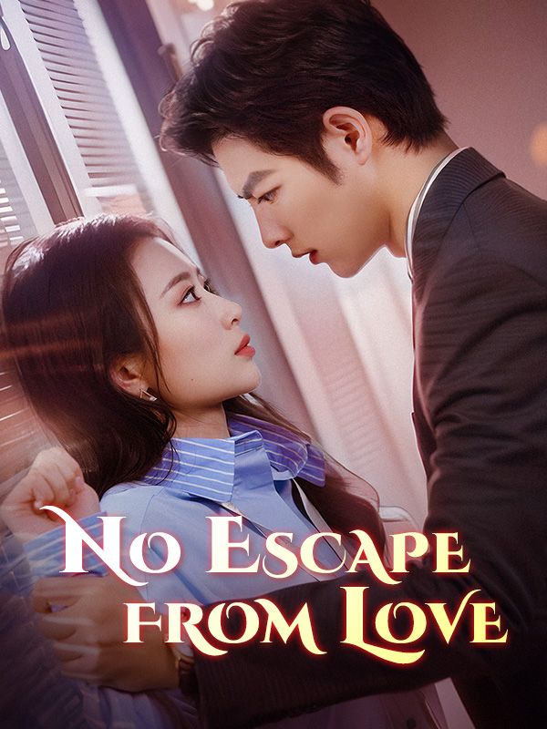 短剧《No Escape from Love$John$Wayne$$Nicole$Cloud》