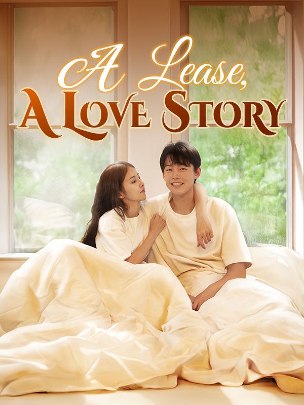 短剧《A Lease, A Love Story$Blake$Zeller$$Avery$Monroe》