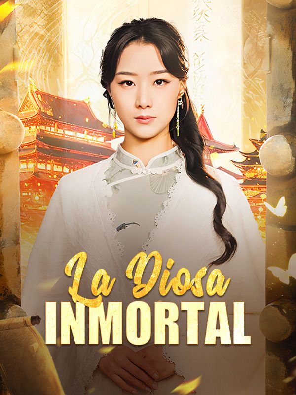 短剧《La Diosa Inmortal$Maite$Rojas》