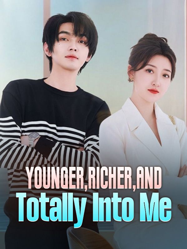 短剧《Younger, Richer, and Totally Into Me$Scarlett$Goodwin$$Ian$Steele》