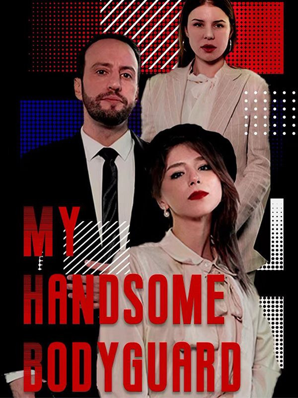 My Handsome Bodyguard$Ryan$$Lea  第1张