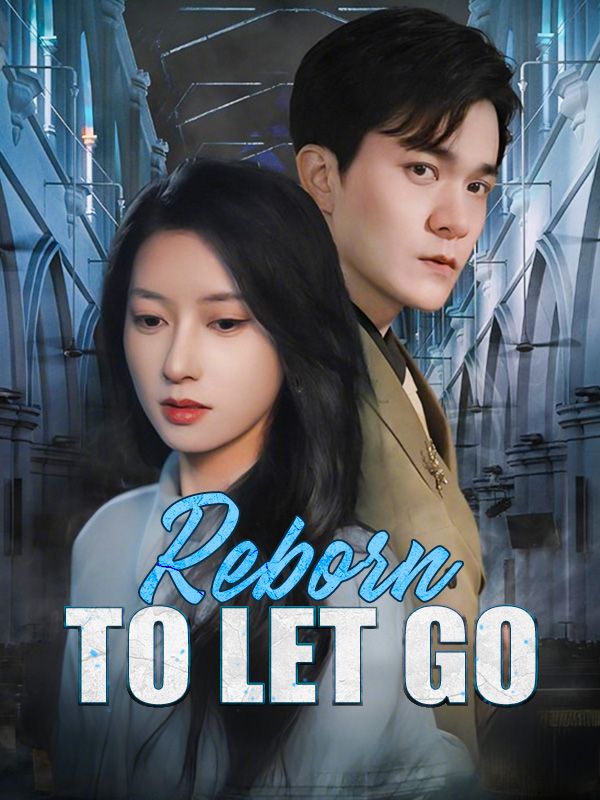 Reborn to Let Go$Kaitlyn$McGee$$Owen$Whitman  第1张