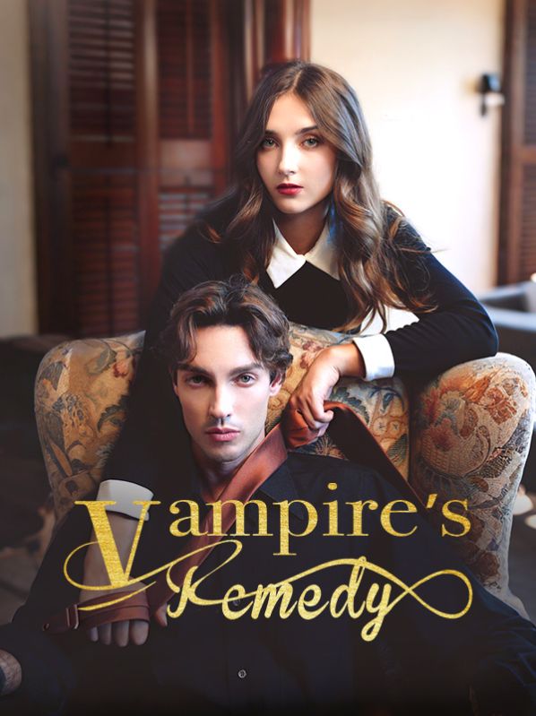 Vampire's Remedy$Victor$$Elena短剧