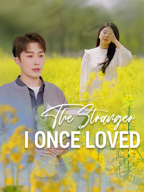 The Stranger I Once Loved$Tobias$Yowell$$Natalie$Ingram  第1张