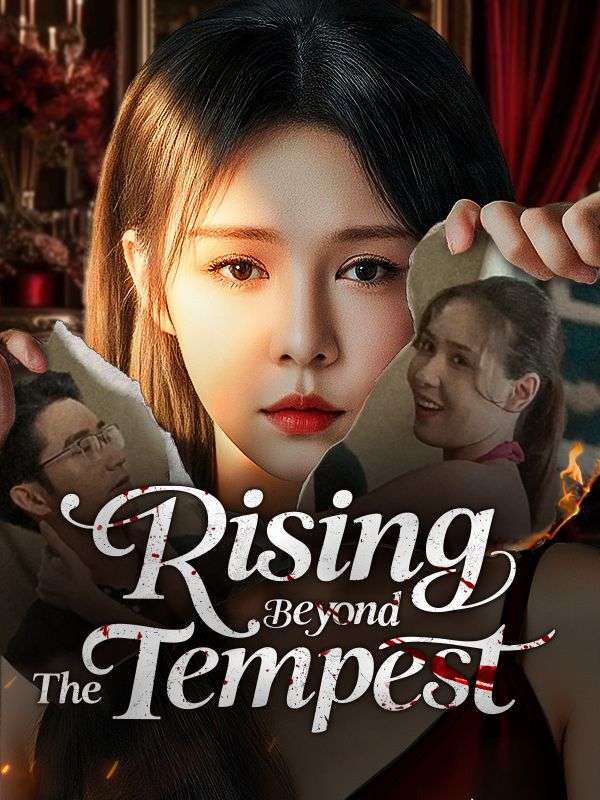 短剧《Rising Beyond the Tempest (DUBBED)$Irene$Gray$Megan$Lowe》