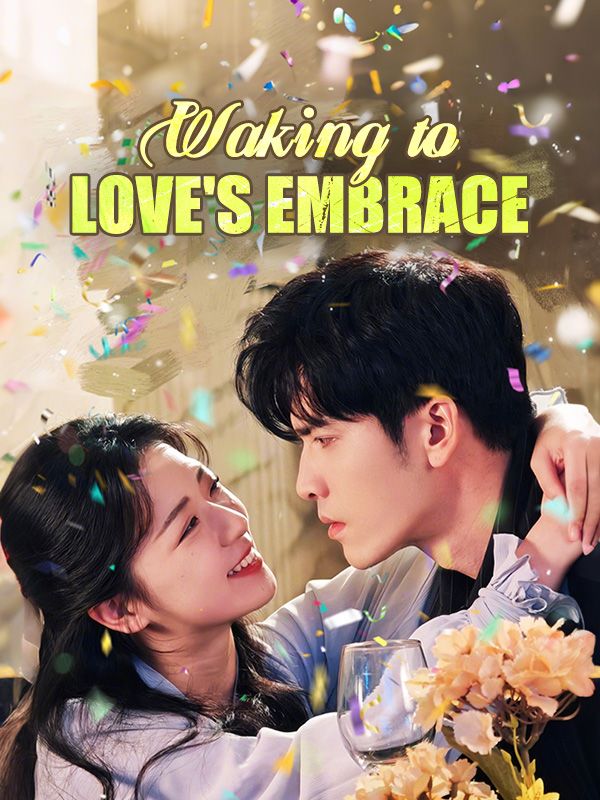 短剧《Waking to Love's Embrace$Emma$Hale$$Adam$Cosby》