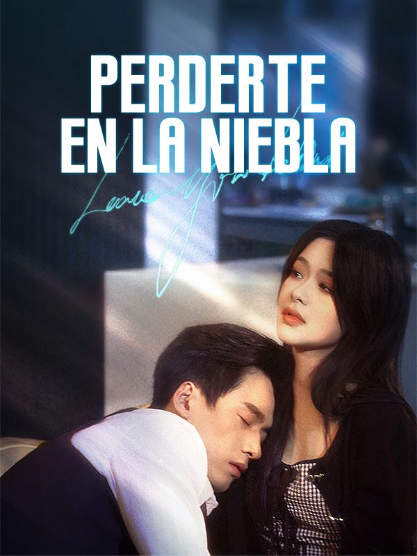 Perderte en la Niebla (Doblado)$Samuel$Barrios$$Juana$Rivera  第1张